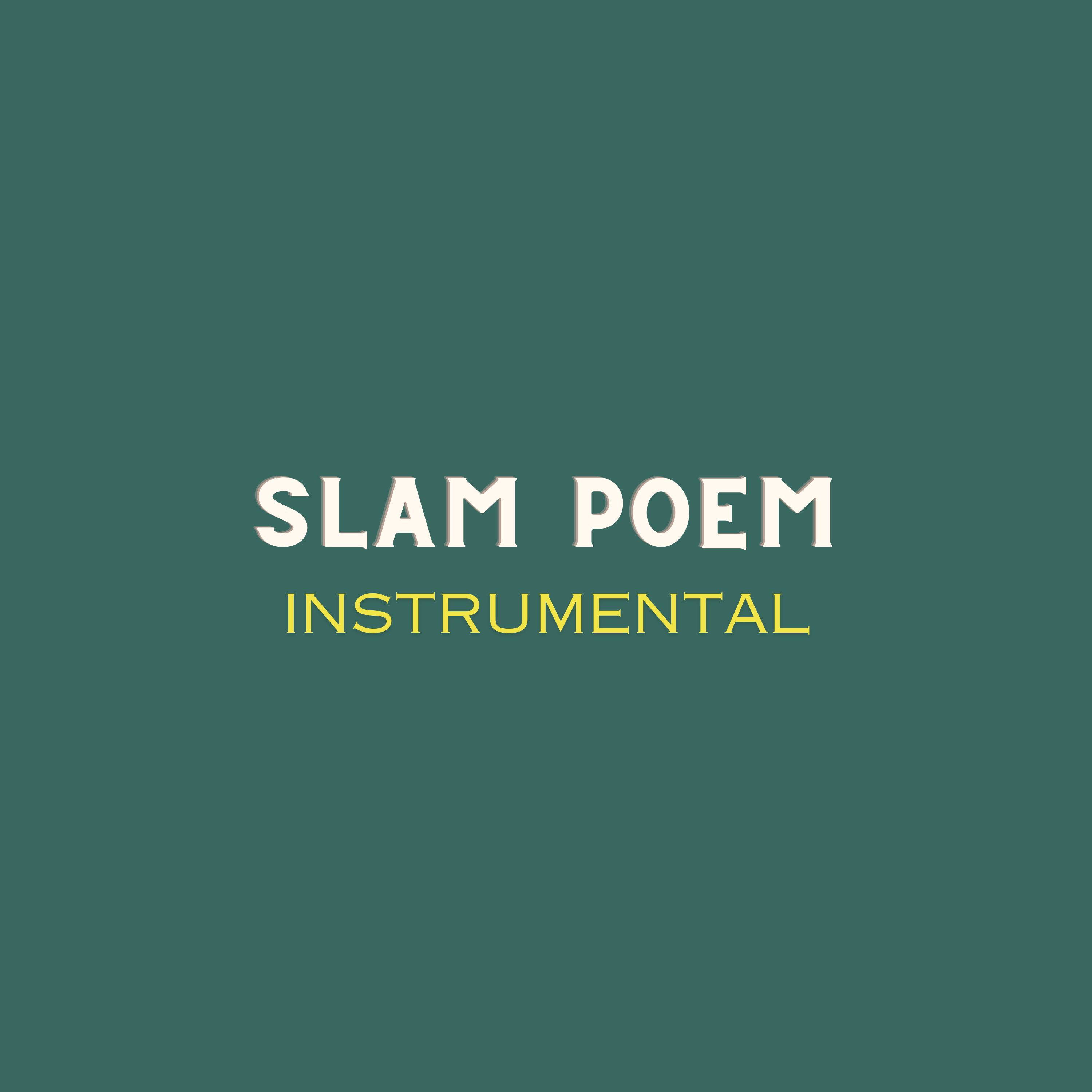 Slam Poem (Instrumental)